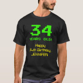 T-shirt 34e anniversaire : Amusant, 8 bits Look, Nerdy / G (Devant)