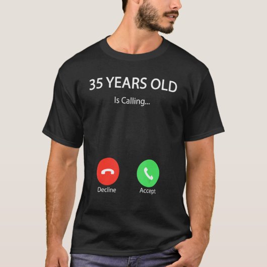 T-shirt 35 Ans L'Âge Appelle Mignonne Joyeux 35ème Anniver (Devant)