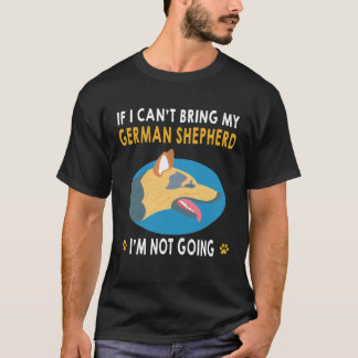 T-shirt 35 Si je ne peux pas amener mon berger allemand je