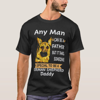 T-shirt 35 Tout homme peut être un père mais il faut quelq