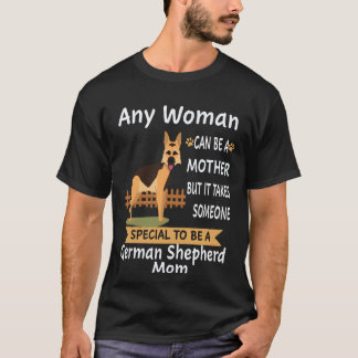 T-shirt 35 Toute femme peut être mère, mais il faut quelqu