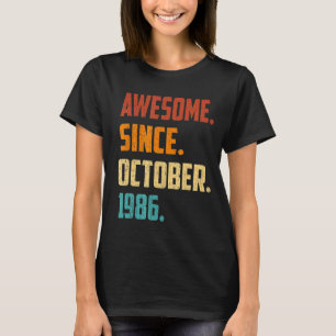T-shirt 36 Ans Awesome depuis Octobre 1986 36e Naissance