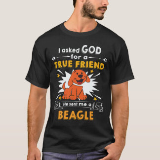T-shirt 37 A demandé à Dieu - Vrai Ami - Un Beagle