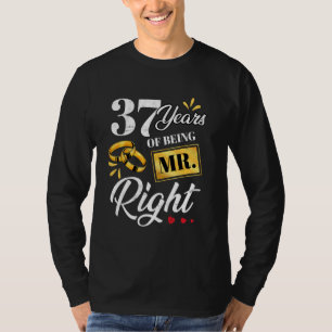 T-shirt 37 Ans D'Être M. Right Funny Couple Mariage A