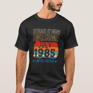 T-shirt 37 ans Juillet 1985 37e anniversaire