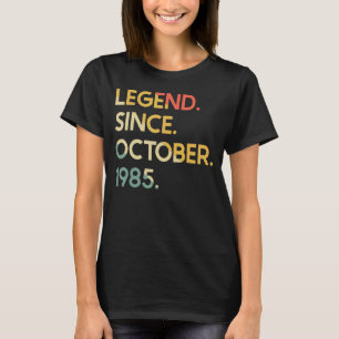 T-shirt 37 Ans Légende depuis octobre 1985 37e anniversair