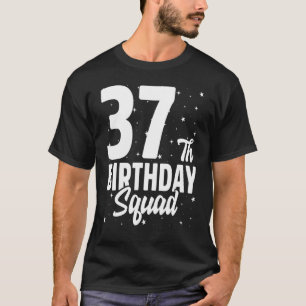 T-shirt 37e Anniversaire Escadron Joyeux B Jour Fête Trent