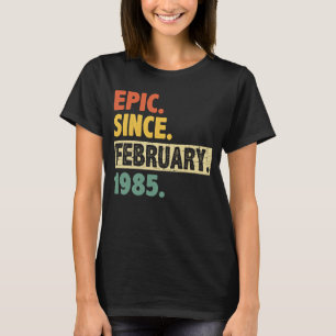 T-shirt 38e anniversaire stupéfiant depuis février 1985 38