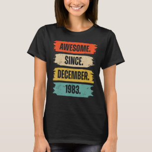 T-shirt 39 Ans 39e Anniversaire Awesome depuis Décembre