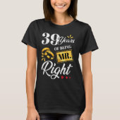 T-shirt 39 Ans D'Être M. Right Funny Couple Mariage A (Devant)