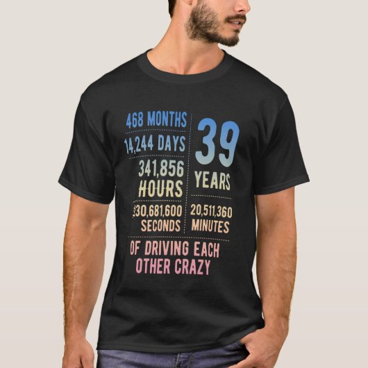 T-shirt 39 Years Married Funny 39th Wedding Anniversary (Devant)