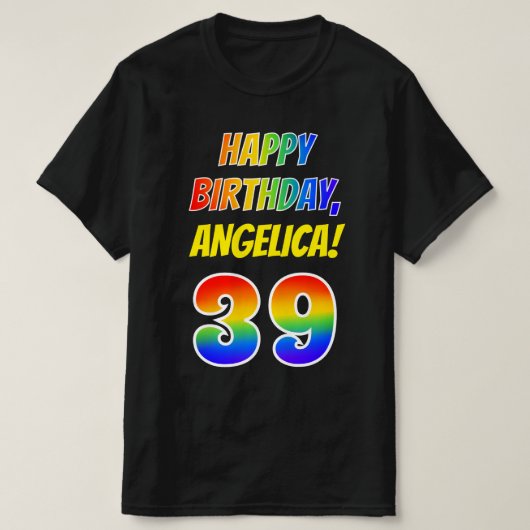 T-shirt 39e anniversaire — Bold, Fun, Rainbow 39, Nom pers (Design devant)