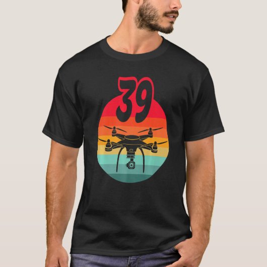 T-shirt 39e Anniversaire I Drones de commande à distance r (Devant)