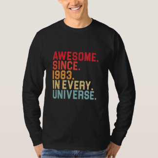 T-shirt 39e anniversaire stupéfiant 1983 Dans chaque unive
