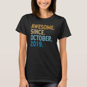 T-shirt 3 Ans Awesome depuis Octobre 2019 3e anniversaire