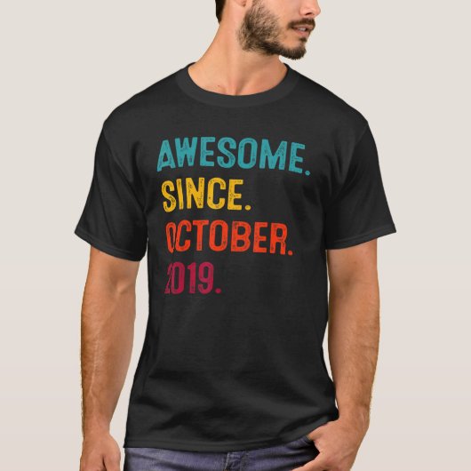 T-shirt 3 Ans Awesome depuis Octobre 2019 3e Birthda (Devant)