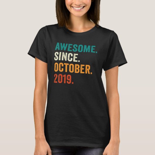 T-shirt 3 Ans Awesome depuis Octobre 2019 3e Birthda (Devant)