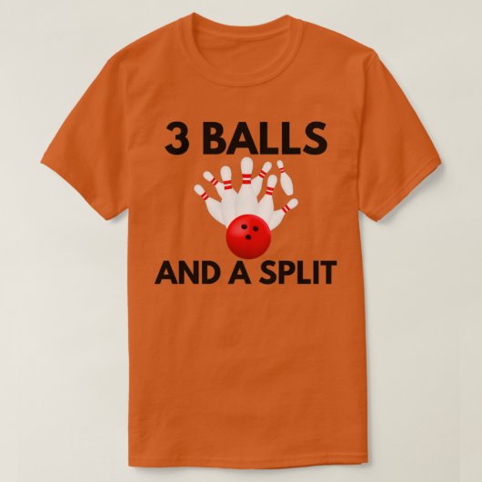T-shirt 3 Ballons Et Un Cool De Bowling Split Drôle Jeu (Design devant)