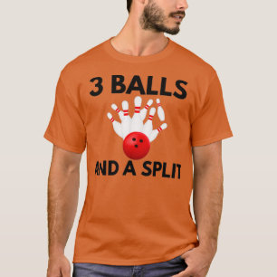 T-shirt 3 Ballons Et Un Cool De Bowling Split Drôle Jeu