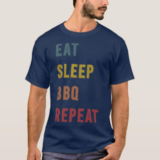 T-shirt 3 barbecue cadeau Eat Sleep BQ Repeat
