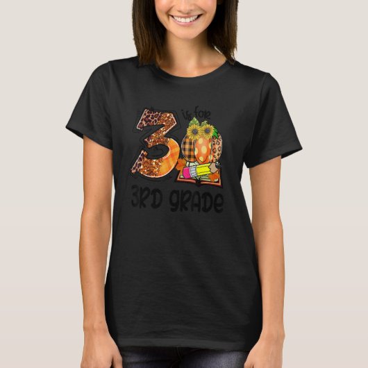 T-shirt 3 Is For 3rd Grade Leopard Pumpkin Teacher Fall Th (Devant)