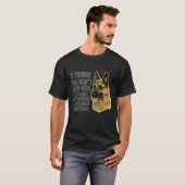 T-shirt 3 Things You dont Mess With German Shepherd (Devant entier)