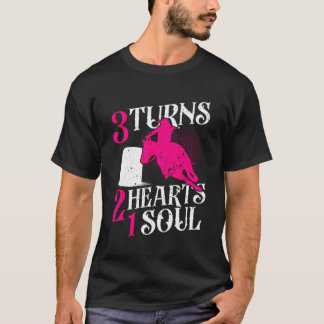 T-shirt 3 Turns 2 Coeurs 1 Soul Rodeo Barrel Racing