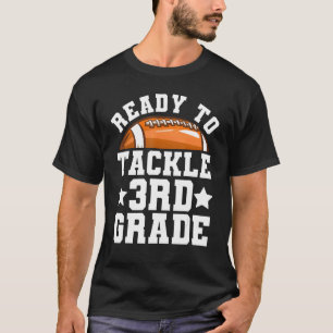 T-shirt 3e année Premier jour d'école prêt à s'attaquer à