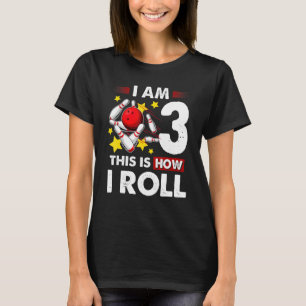 T-shirt 3e anniversaire Boys Bowling C'est comment je roul