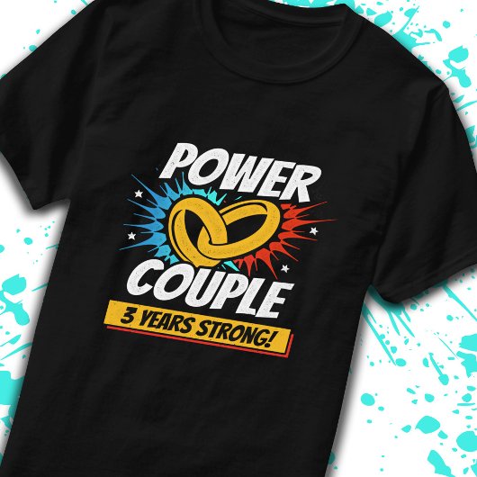 T-shirt 3e anniversaire Couples mariés 3 ans fort
