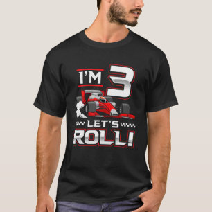 T-shirt 3E Anniversaire Voiture de course de 3 ans Roulons