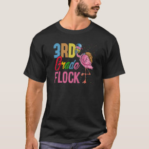 T-shirt 3e Grade Flock Pink Flamingo First Day Of Choo