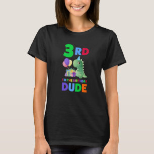 T-shirt 3e Je suis l'Anniversaire Dude Troisième Anniversa
