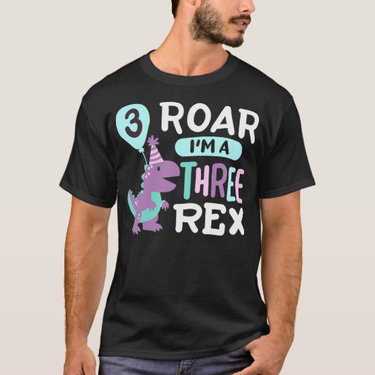 T-shirt 3rd Birthday Dinosaur T Rex Roar Three Rex 3 Years (Devant)