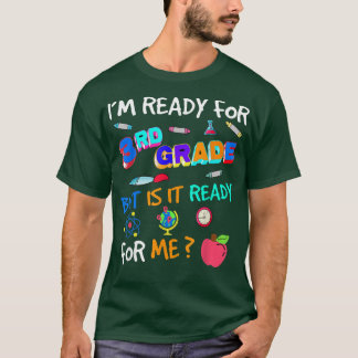 T-shirt 3rd Grade Back to School Third Grade 1st Day of Sc