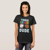 T-shirt 3rd Grade Dude Back To School Third Student Kid Ba (Devant entier)