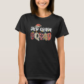 T-shirt 3rd Grade Squad Group Matching Christmas Pajama Pa (Devant)