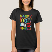 T-shirt 3rd Grade Teacher Child Happy 100th Day of School (Devant)