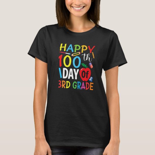 T-shirt 3rd Grade Teacher Child Happy 100th Day of School (Devant)