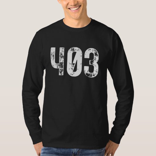 T-shirt 403 Area Code Calgary AB Mobile Telephone Area Cod (Devant)