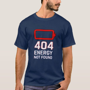 T-shirt 404 Énergie introuvable
