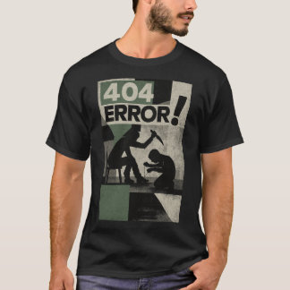 T-shirt 404 Error Psychological Thriller Art