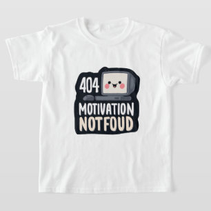 T-shirt 404 Motivation Non Trouvée – Journée Paresseuse Ad
