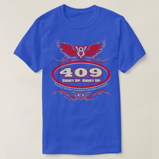 T-shirt 409 Giddy Up 2 (Design devant)