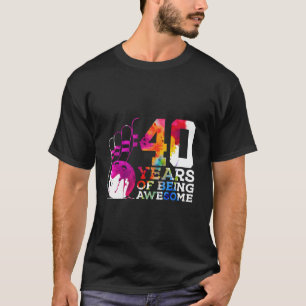T-SHIRT 40 ANNÉES D'ÊTRE INCROYABLE BOWLING 40E ANNIVERSAI