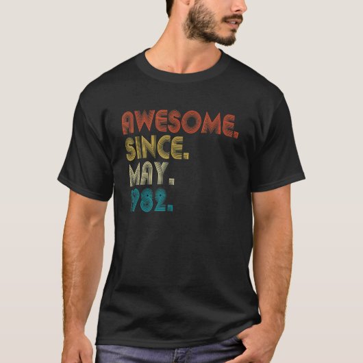 T-shirt 40 ans Awesome depuis mai 1982 40e anniversaire (Devant)