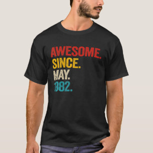 T-shirt 40 Ans Awesome Depuis Mai 1982 40E Anniversaire M
