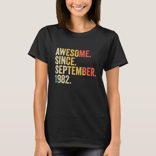 T-shirt 40 Ans Awesome Depuis Septembre 1982 40th Bi (Devant)