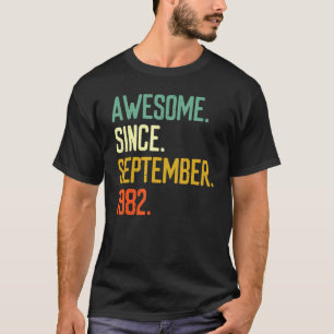 T-shirt 40 Ans Awesome Depuis Septembre 1982 40th Bi