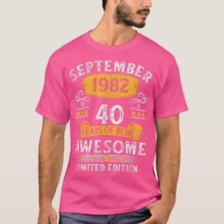 T-shirt 40 Ans Légende depuis septembre 1982 40e Birt